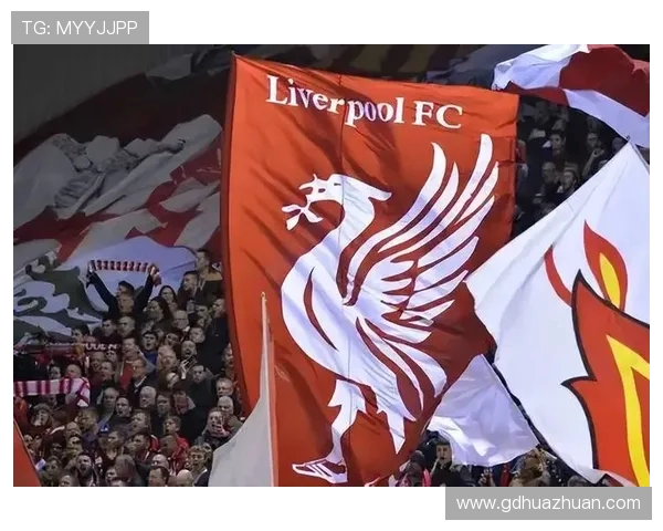 利物浦百年荣耀见证英伦足球文化与现代城市精神的辉煌融合 利物浦百年荣耀见证英伦足球文化与现代城市精神的辉煌融合